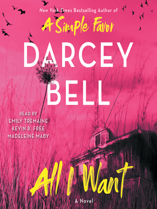 Title details for All I Want by Darcey Bell - Available